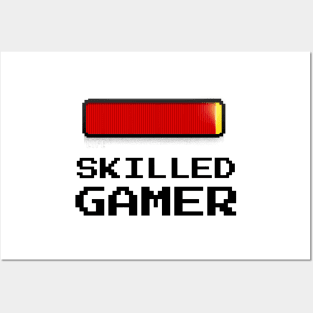 Skilled Gamer Posters and Art